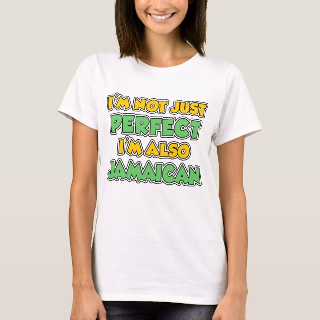 Inte bara Perfekt utan även Jamaican Tee Shirt (Framsida)