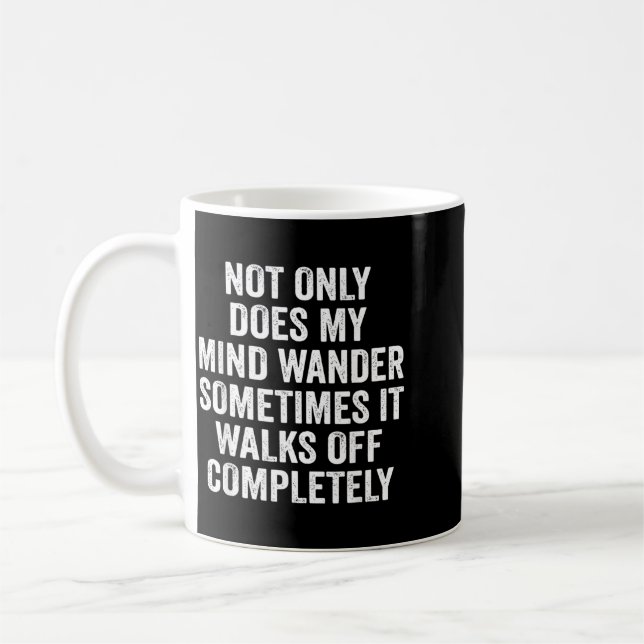 Inte bara vandrar mitt sinne, det går sin väg kaffemugg (Vänster)