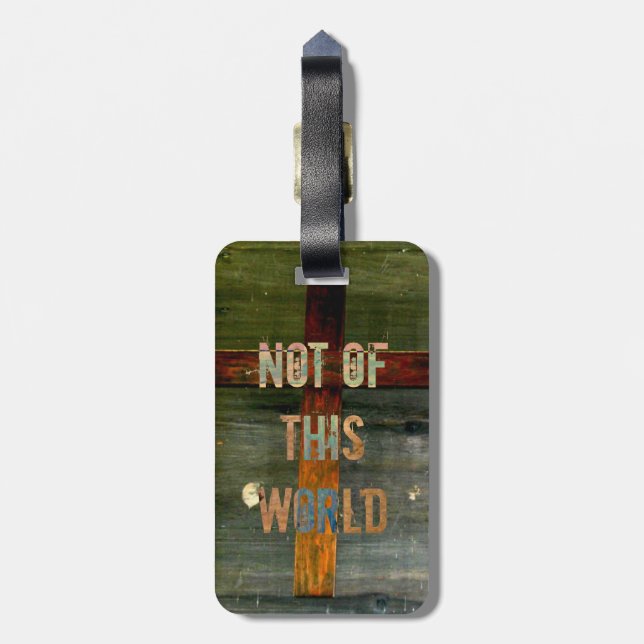 "Inte beställnings- kristen av för denna värld" Bagagebricka (Baksidan Lodrät)