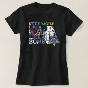 Inte bräcklig något liknande en bräcklig något t shirt