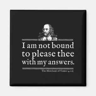 Inte Bunden Att Behaga Shakespeare Citat Tröja Tea Magnet