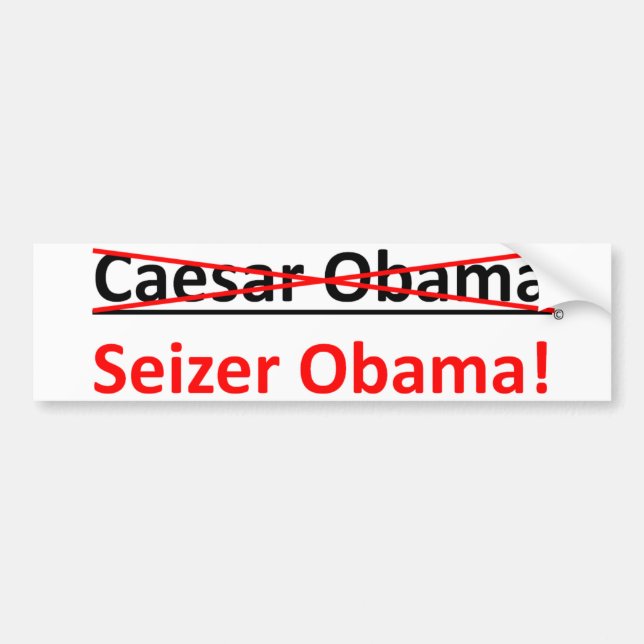 Inte Caesar Obama, dess Seizer Obama Bildekal (Framsidan)