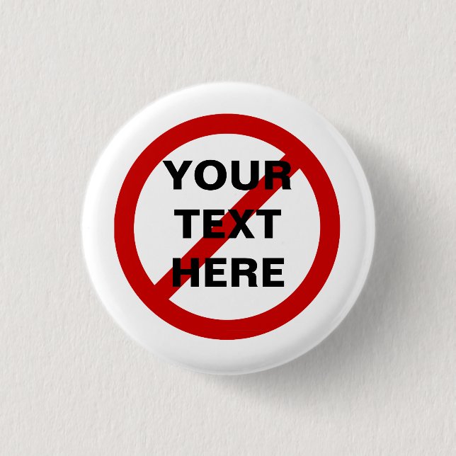 INTE cirklar ANTI rött med hugger symbol Knapp (Framsida)