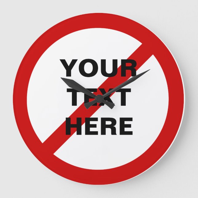 INTE cirklar ANTI rött med hugger symbol Stor Klocka (Framsida)