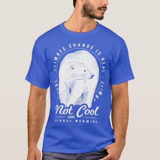 Inte Coola med global uppvärmning Polar Bär klimat T Shirt