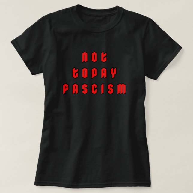 Inte dagens fascism t shirt (Design framsida)