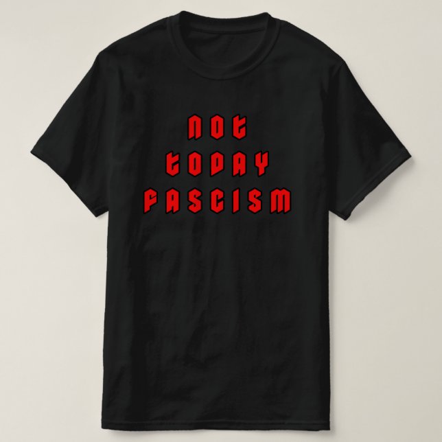 Inte dagens fascism t shirt (Design framsida)