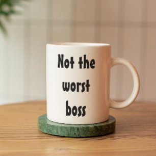 Inte den sämsta bossen rolig present kontorsanstäl kaffemugg