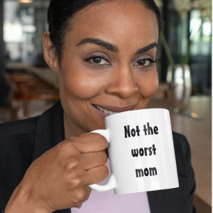 Inte den sämsta mamman Roligt present till mamma Kaffemugg