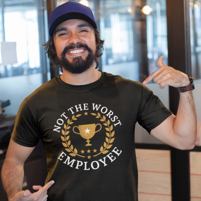 Inte den sämsta medarbetaren t shirt (not the worst employee shirt)