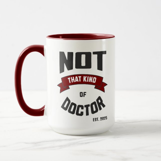 Inte Den Sortens Doktorsmuggen med Rolig PhD-text Mugg (Vänster)