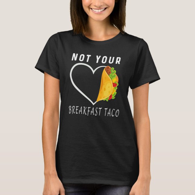 Inte din frukost För manar och kvinnor T Shirt (Framsida)