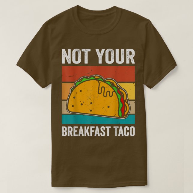 Inte din frukosttako T-Shirt (Design framsida)