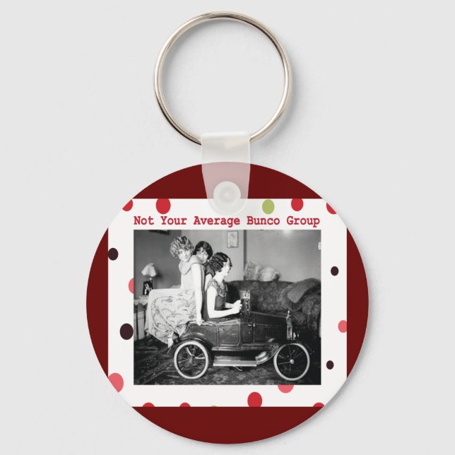 inte din genomsnittliga bunco-grupp nyckelring (Framsida)