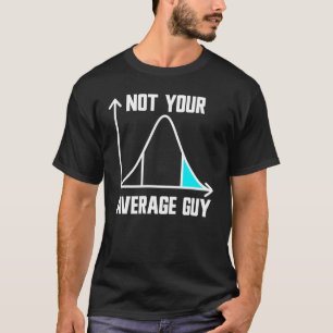 Inte din genomsnittliga Guy APSTATS-statistik för T Shirt