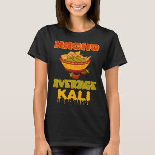 Inte Din Genomsnittliga Kali T Shirt
