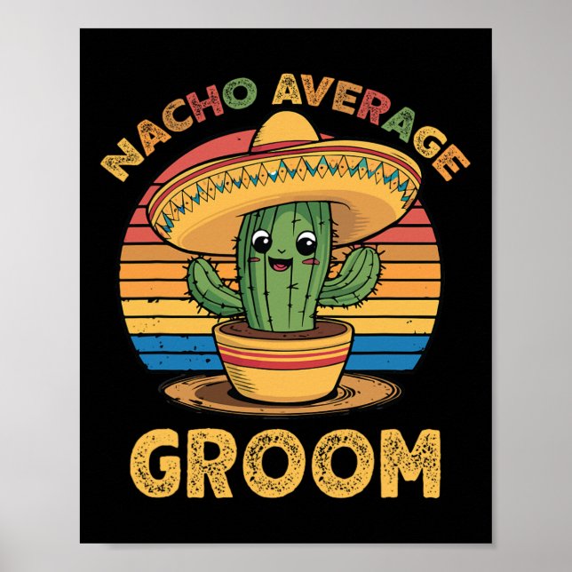 Inte din genomsnittlige brudgum mexikansk Cinco De Poster (Framsidan)