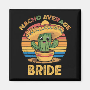 Inte din genomsnittsbrud mexikanska Cinco De Mayo Magnet