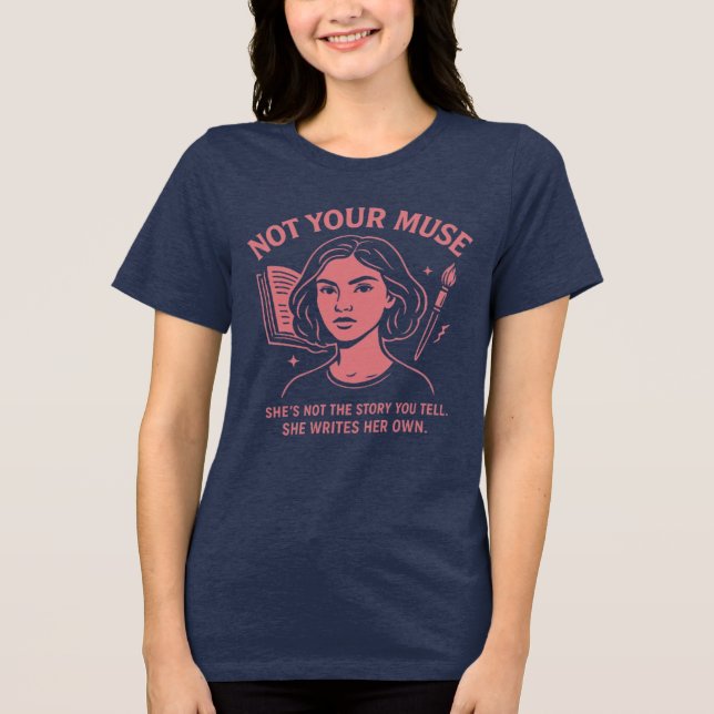 Inte din muse - Feministisk grafikteknik för flick T Shirt (Framsida)