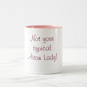 Inte din typiska Avon dam! Två-Tonad Mugg