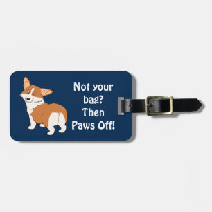 Inte ditt hänga lös den walesiska corgien bagagebricka