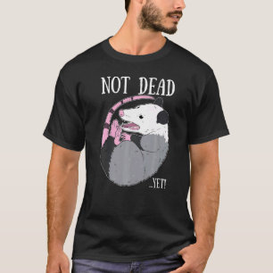 Inte död ännu Memsum Possum Sopor Dead Opossum T Shirt