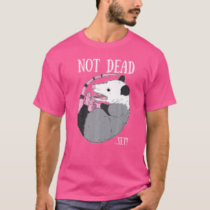 Inte död ännu Memsum Possum Sopor Dead Opossum T Shirt