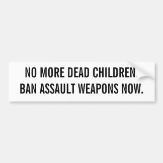 INTE DÖDARE CHILDREN.BAN-ANGREPPSVAPEN NU BILDEKAL