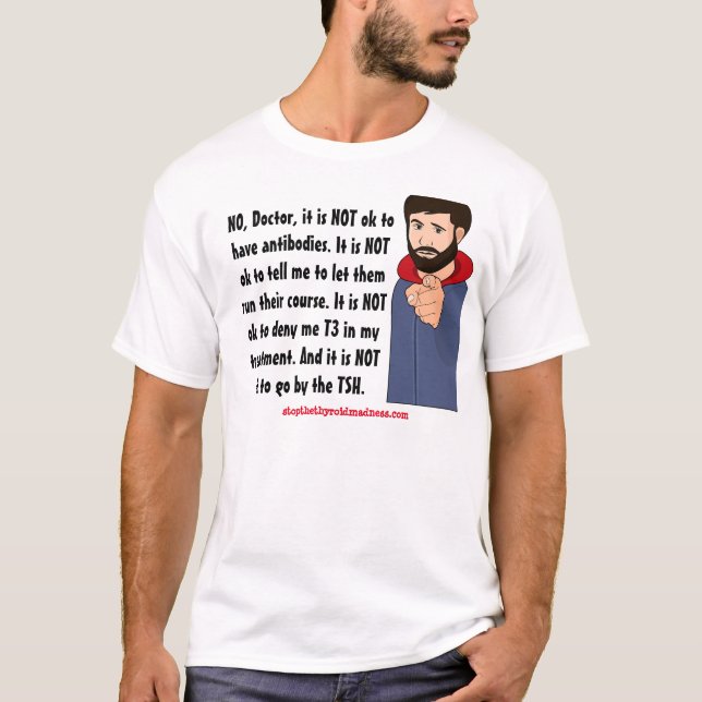 INTE doktorn, är det INTE reko -- Hashimotos T Shirt (Framsida)
