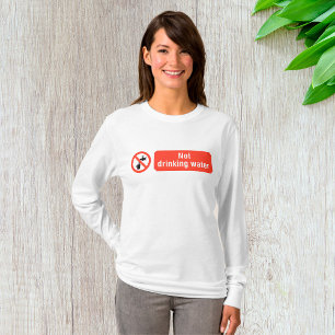 Inte dra säkerhetsskylt för Vatten T Shirt