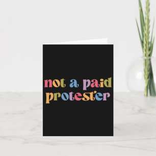 Inte en Betalat provare motsätter sig politiska pr Kort