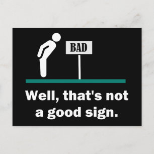 Inte en Bra Sign Funny Joke Vykort
