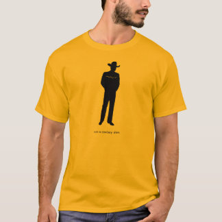 Inte en cowboyshirt. t-shirt