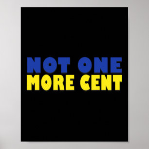 Inte en enda cent mer konservativ rolig ukrainsk f poster