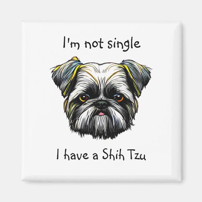 Inte en enda jag har en Shih Tzu Magnet (Framsidan)