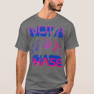 Inte en fas Bi-Måne-cykel, lysande utfall T Shirt
