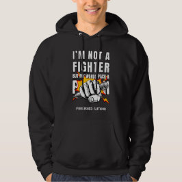 INTE EN FIGHTER-författare NaNoWriMo Hoodie
