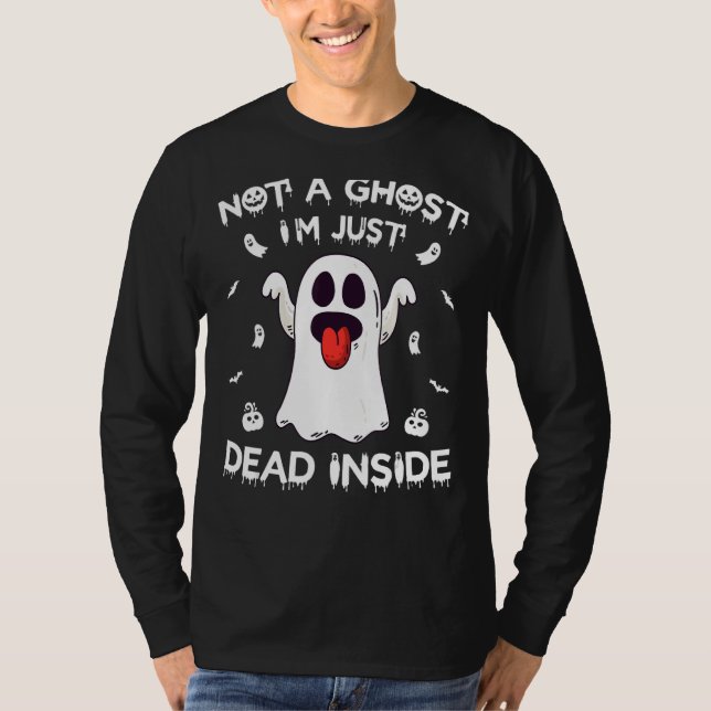 Inte en Ghost jag är bara död i Halloween Ghost T Shirt (Framsida)