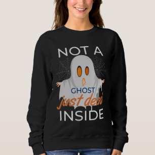 Inte en Ghost just Dead Inside T Shirt