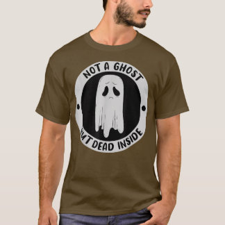 Inte en Ghost utan död insinde Sadness Olycklig Ha T Shirt