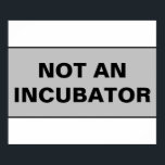 Inte en inkubationskvinna är människor poster<br><div class="desc">Inte en inkubator. Det enkla budskapet att människor med uterus inte är inkubatorer. Vi kanske har fötts med en inkubator inuti oss, men vi är inte inkubatorer och vi är inte bara inkubatorer. Människor som kan bli gravida är människor, inte inkubatorer. Kodifieringsrollen bör vara golv i människors höger för hälso-...</div>