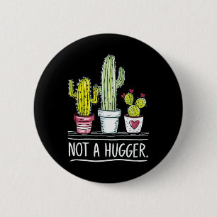 Inte en Kramare Cactus Joke Knapp