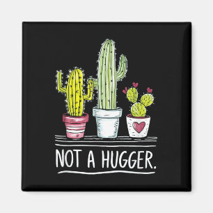 Inte en Kramare Cactus Joke Magnet