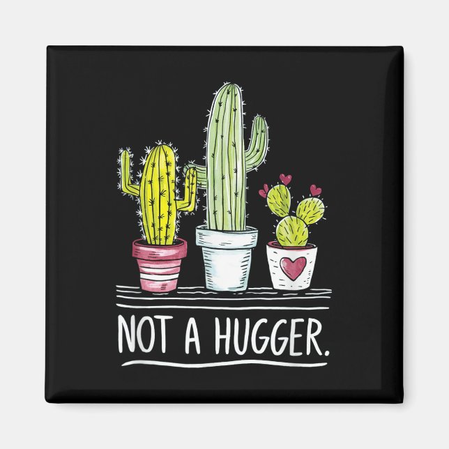 Inte en Kramare Cactus Joke Magnet (Framsidan)