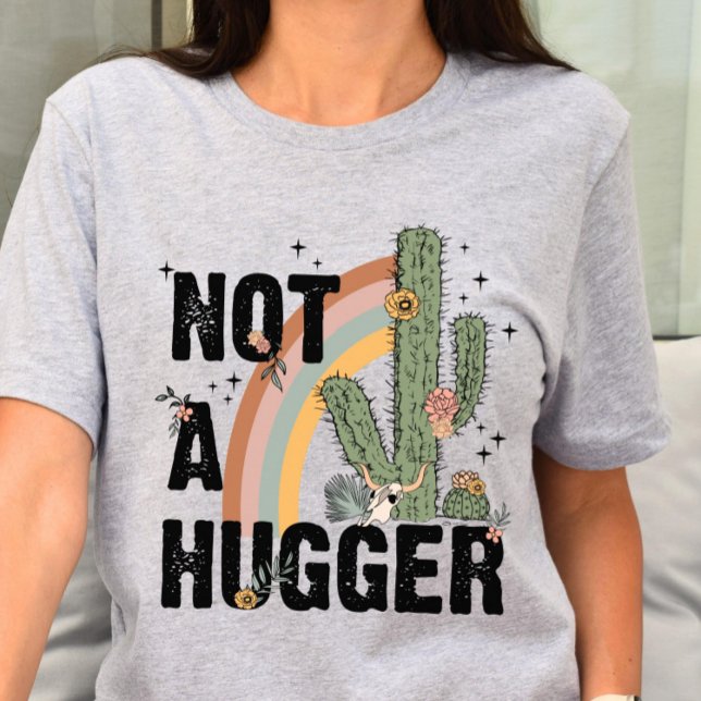 Inte en Kramtröja T Shirt (Skapare uppladdad)
