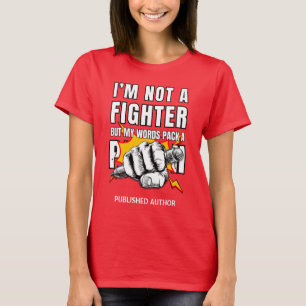 INTE EN KRIGARE Författare NaNoWriMo T Shirt