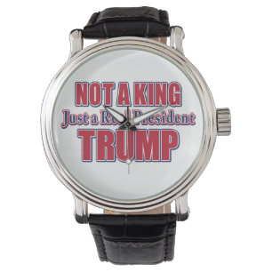Inte en kung, bara en riktig president armbandsur