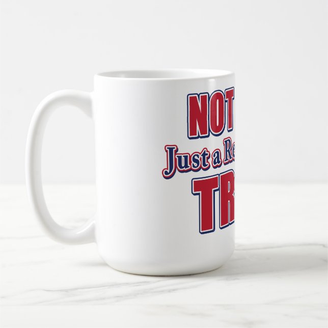 Inte en kung, bara en riktig president kaffemugg (Vänster)