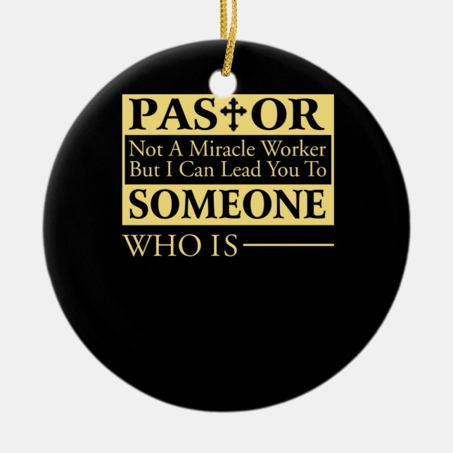 Inte en Miracle-arbetare, men jag kan leda dig pas Julgransprydnad Keramik (Framsidan)