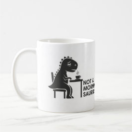 Inte en morgon Saurus Kaffemugg